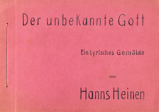 Hanns Heinen (1895-1961) Der Unbekannte Gott, ein lyrisches Gemälde, 1921