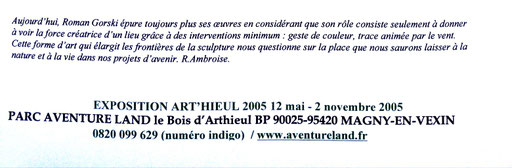 2005 - Art'hieul, Magny-en-Vexin  Parc Aventure Land - Roman Gorski