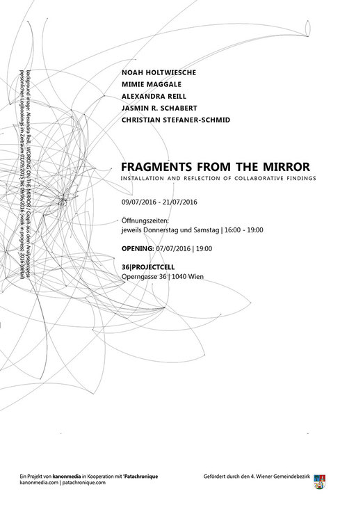 FRAGMENTS FROM THE MIRROR: noah holtwiesche, mimie maggale, alexandra reill, jasmin raphaela schabert, christian stefaner-schmid