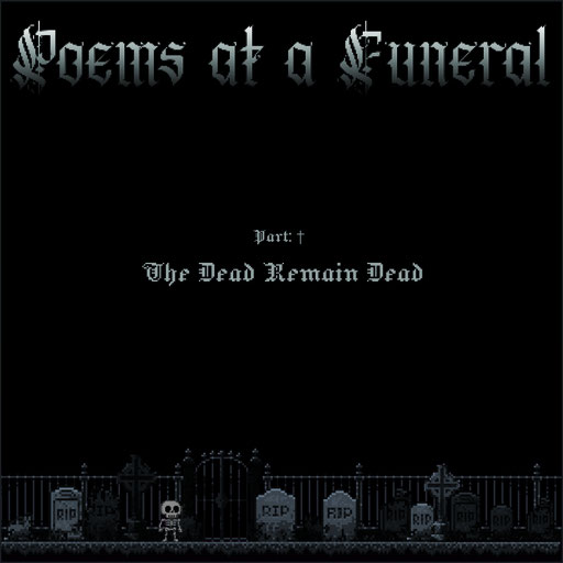 The Dead Remain Dead