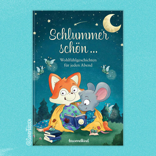 Schlummer schön, AutorIn: verschiedene, Verlag: Weltbild, Erscheinungsdatum: 10.02.2023, ISBN: 9783985074730