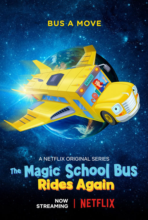 Les nouvelles aventures du bus magique (x2) / Netflix