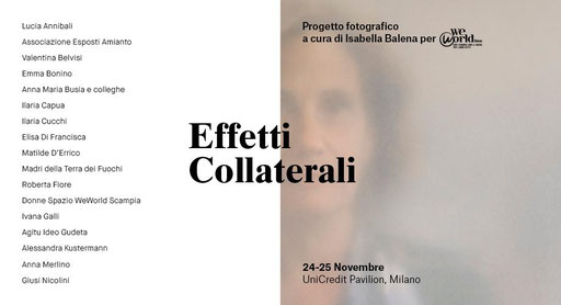 Isabella Balena - EFFETTI COLLATERALI - Mostra fotografica - Maggiori dettagli alla voce NEWS - MOSTRE