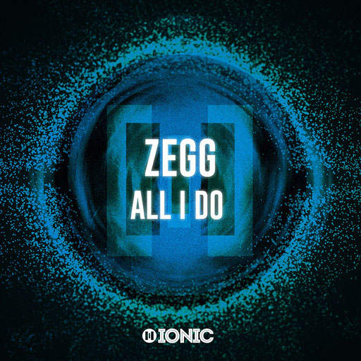 ZEGG - All I Do