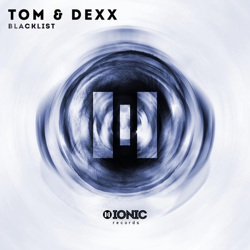 Tom & Dexx - Blacklist