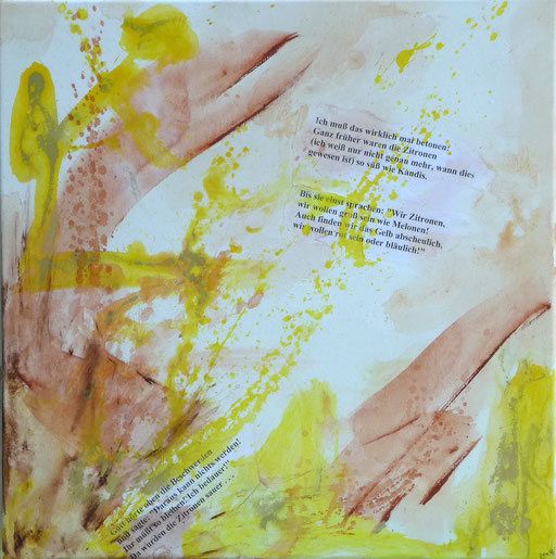 Da wurden die Zitronen sauer, 2012 (60x60)