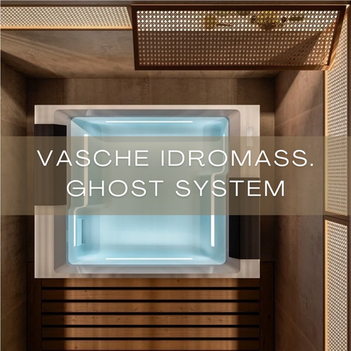 VASCHE IDROMASSAGGIO GHOST SYSTEM