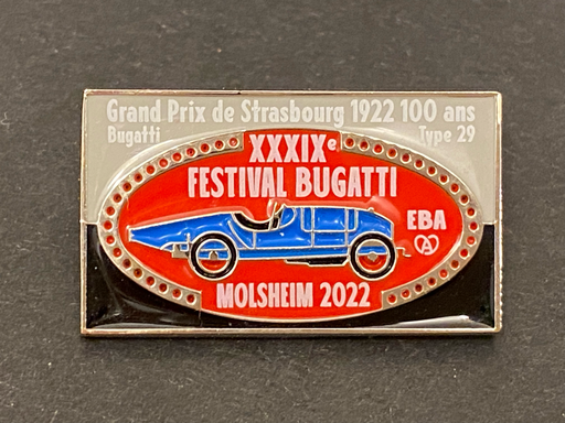 Festival BUGATTI Molsheim Grand Prix de Strasbourg 1922 - 2022 - 100 ans Brosche