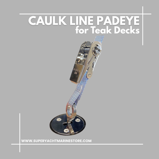 Caulk line Padeye tie down kits ©www.superyachtmarinestore.com