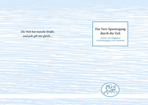 Buchtitel/Umschlaggestaltung für ein Buch der Friedrichshagener Verswerkstatt, das Wasser assoziiert, Leichtigkeit, Fluss und somit dem Inhalt gerecht wird.