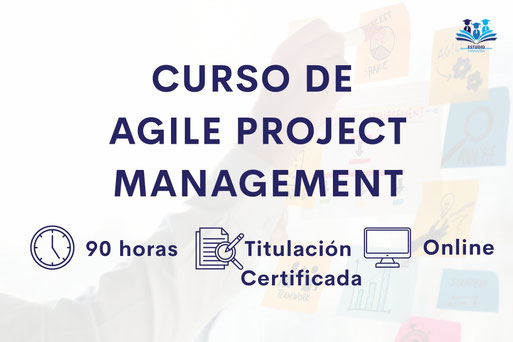 Curso de Agile Project Management online con certificación en Scrum y gestión de proyectos — Estudio Formación, España
