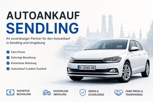 Autoanakuf für München Sendling. Auto verkaufen zum Bestpreis in jedem Zustand 