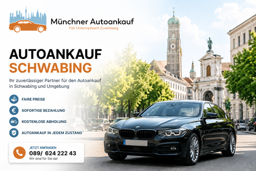Autoankauf für München Schwabing. Auto verkaufen zum Bestpreis in jedem Zustand 
