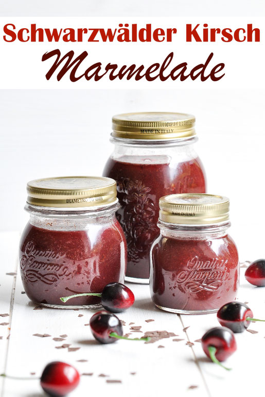 Fantastische Schwarzwälder Kirsch Marmelade selbst gemacht mit Kirschen, Kirschwasser und Schokolade, lecker, tolles Geschenk aus der Küche