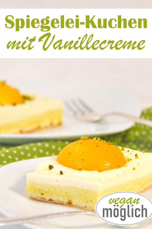 Spiegelei Kuchen mit Vanillecreme, einfach zu machen, vegan möglich, z.B. mit dem Thermomix