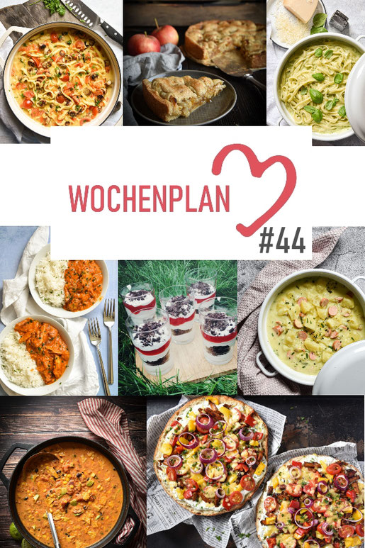 Wochenplan #44. Abwechslungsreiche Rezeptideen für eine Woche. - mix ...