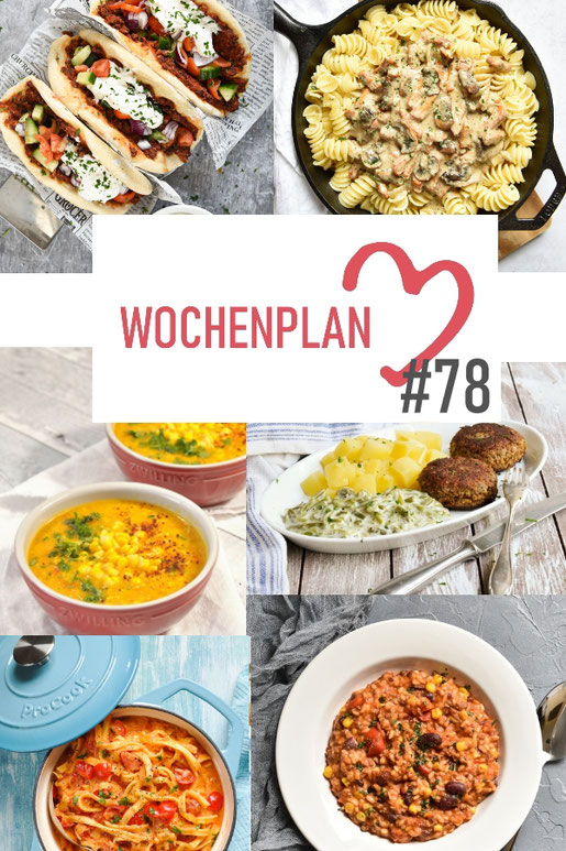 Was soll es die Woche bloß zu essen geben? Ich habe dir hier eine ganze Woche an leckeren Rezepten zusammengestellt - du kannst sie alle vegan oder vegetarisch kochen - der mix dich glücklich Wochenplan für den Thermomix - Nummer 78