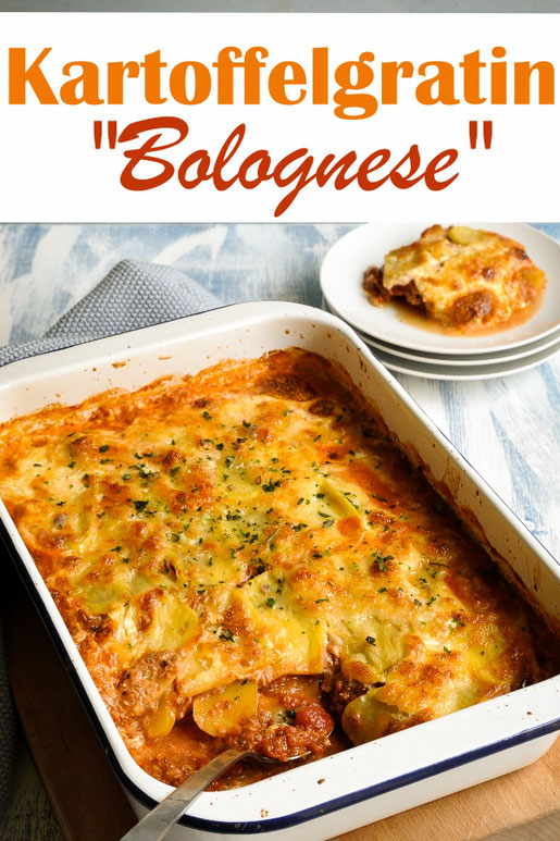 Kartoffelgratin Bolognese, leckerer Kartoffelauflauf mit Tomaten-Hackfleisch-Schicht, mit Käse überbacken, vegetarisch, vegan möglich, Thermomix