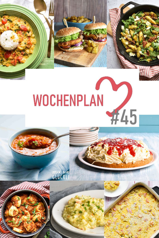 Was soll es die Woche bloß zu essen geben? Ich habe dir hier eine ganze Woche an leckeren Rezepten zusammengestellt - du kannst sie alle vegan oder vegetarisch kochen - der mix dich glücklich Wochenplan für den Thermomix - Nummer 45