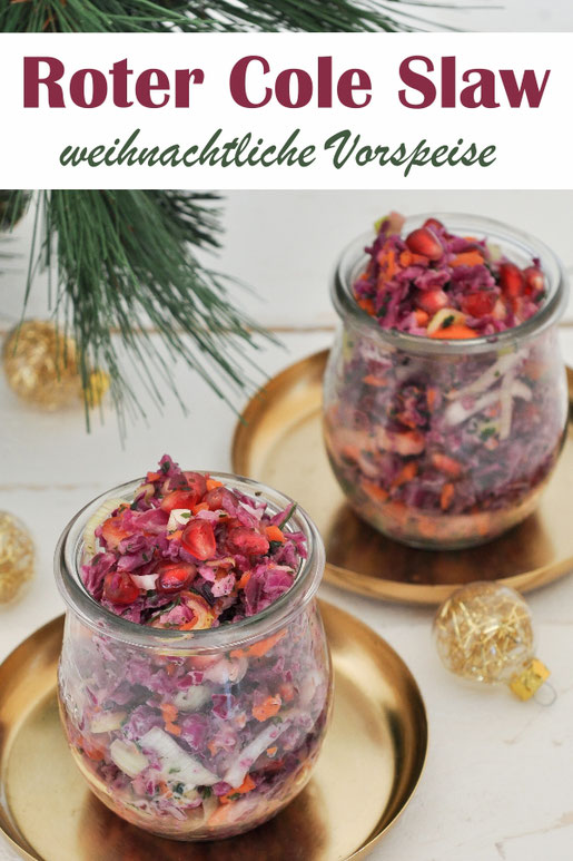 Wintersalat zu Weihnachten, Cole Slaw mit Rotkohl, Äpfeln, Lauch, Möhren und Granatapfelkernen, super Vorspeise oder Salat für das Silvester Buffett, vegetarisch, vegan machbar, Thermomix