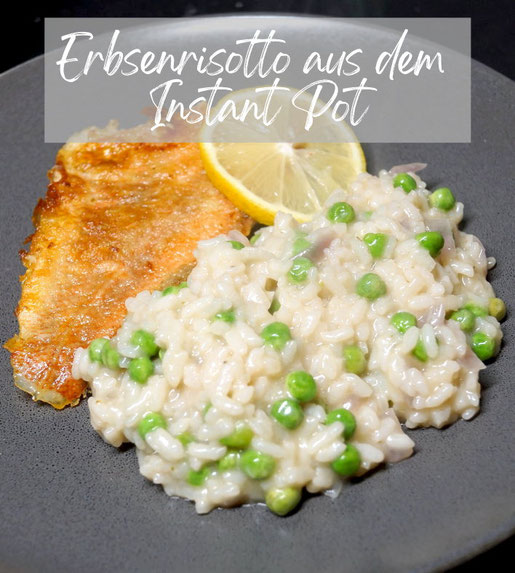 ganz einfaches Risotto mit Erbsen, im Instant Pot gegart