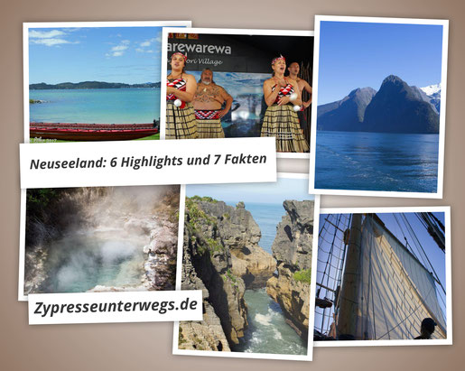 Neuseeland:  7 Fakten und unsere 6 Highlights 