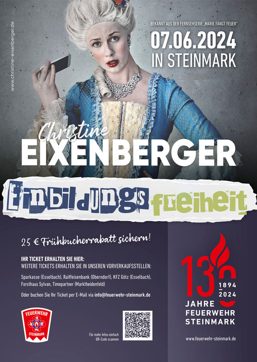 Christine Eixenberger, Steinmark, Feuerwehrfest, Jubiläum, 130 Jahre, Ticket, Vorverkauf, Einbildungsfreiheit, Weihnachten, Frühbucherrabatt