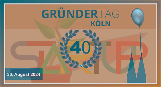 Gründertag Köln 2024 - seit 40 Jahren das Startup-Event in Köln