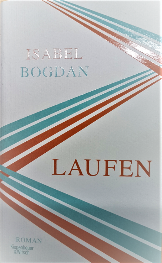 LAUFEN von Isabel Bogdan Kiepenheuer&Witsch