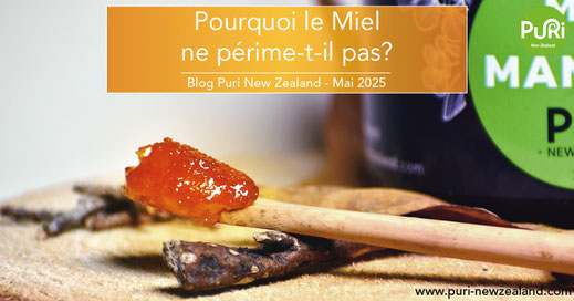 Pourquoi le Miel ne périme-t-il pas ?