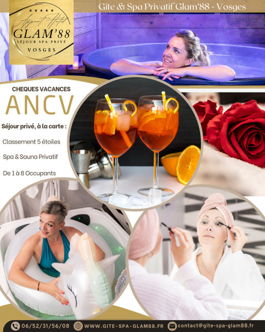 promotion chèques vacances ANCV pour Gîtes & Spa Privatif Glam'88 Vosges 5 étoiles avec photo spa privé et détails du séjour