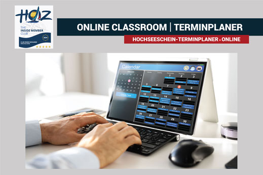 HOZ Online Classroom Terminplaner – digitale Planung von Hochseeschein-Kursen, individuell und flexibel buchbare Kurszeiten.