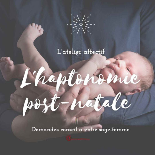 L'atelier de l'affectif l'haptonomie post-natale cabinet sages femmes tuya firminy