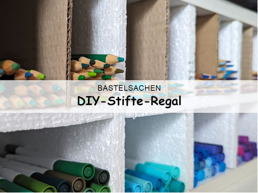 DIY-Stifte-Regal