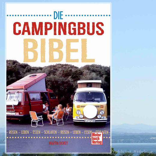 Die Campingbus-Bibel ; ISBN: 978-3-613-04424-1 ; 1*
