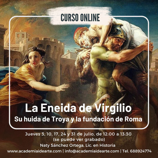 Troya; Eneida; Virgilio; Eneas; Academia Idearte;