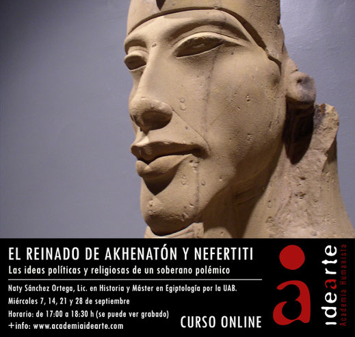 Akhenaton; cursos de Egiptología; Palma de Mallorca; Nefertiti;