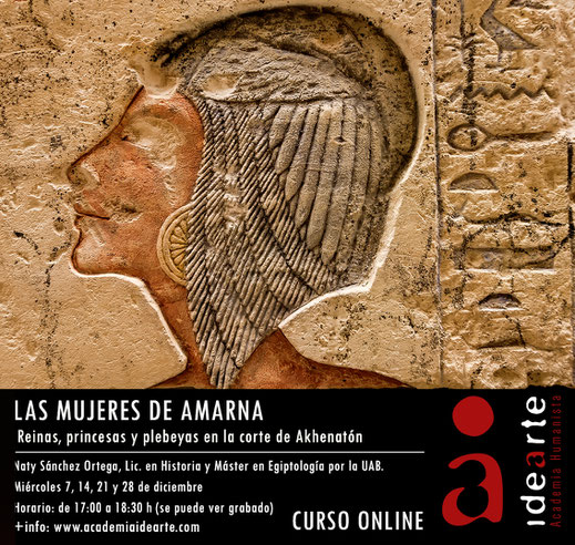 Amarna; Nefertiti; Akhenaton; Meritatón; Ankhesenamón; Tiyi; Kiya; cursos; egipto; Palma de Mallorca; Naty Sánchez Ortega;