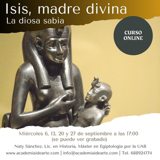 Isis; diosa; Egipto; egiptología; cursos; Barcelona; Naty Sánchez Ortega;