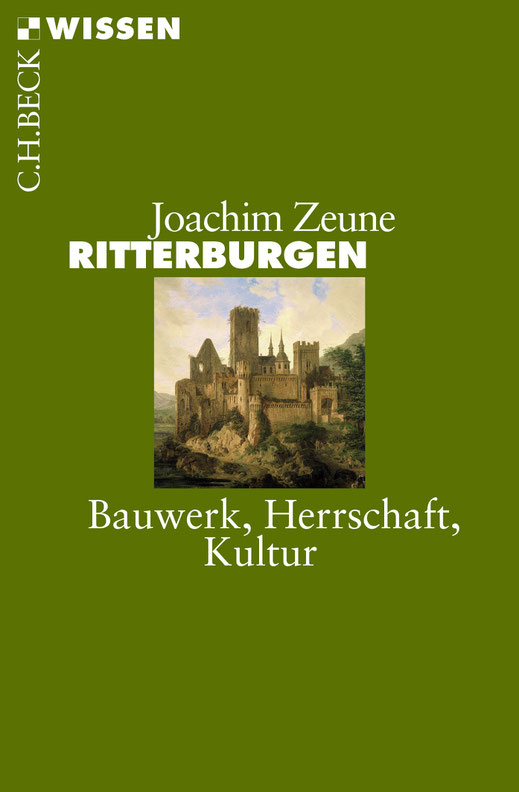 Joachim Zeune Ritterburgen