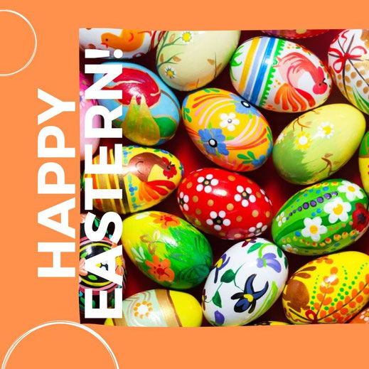 Wir wünsche Ihnen frohe Ostern!
