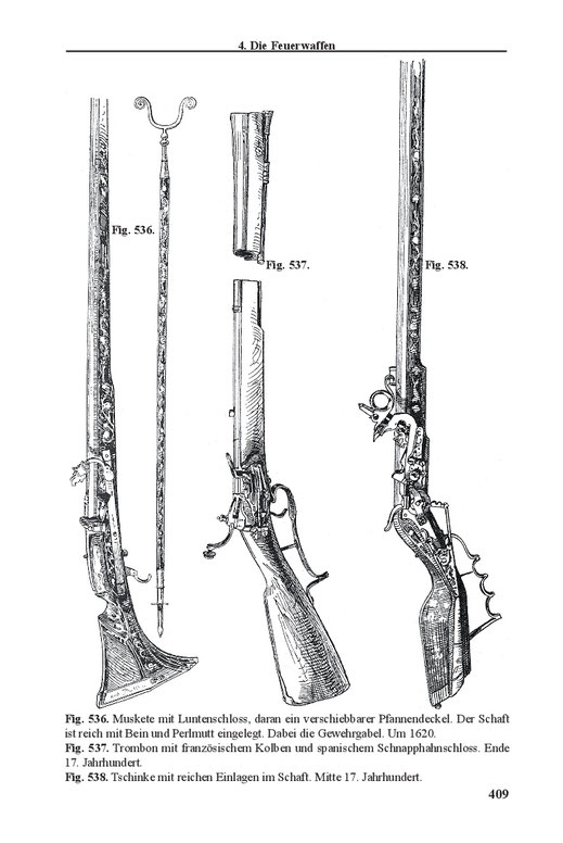 Luntenmusketen, Tschinken, Trombone