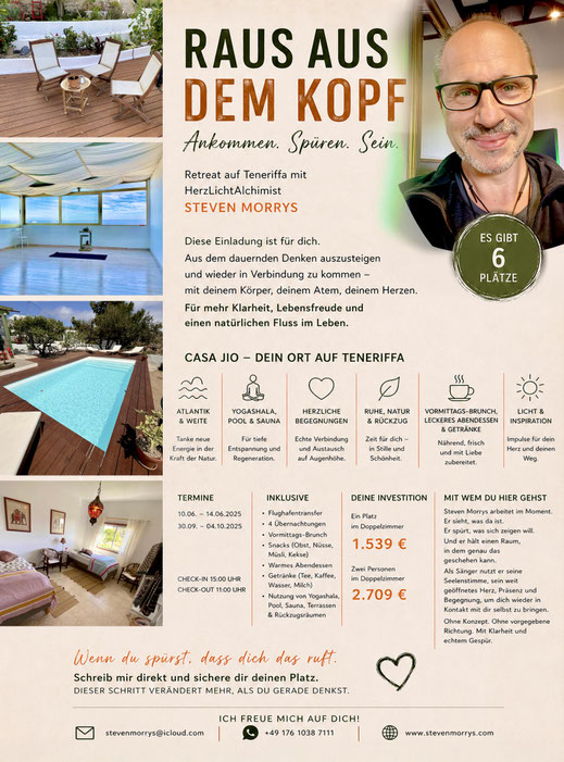 Infoblatt zum HerzLichtRetreat "Raus aus dem Kopf" mit Steven Morrys in der Casa Jio, Teneriffa