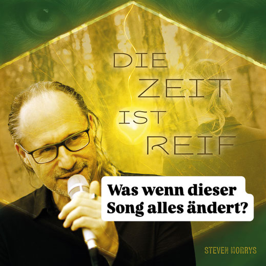Cover der Single "Die Zeit ist reif" von Steven Morrys
