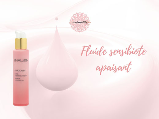 fluide sensibiote apaisant visage algocalm thalion 1001astucesdefilles institut de beaute lannemezan