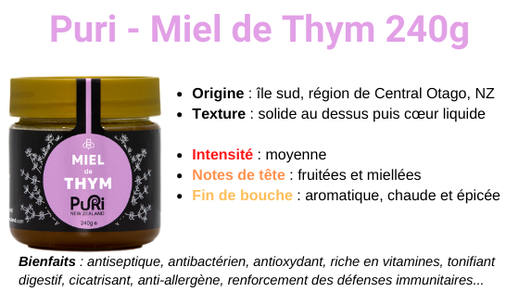 Miel de Thym 240g description origine Central Otago Nouvelle-Zélande - Puri New Zealand 