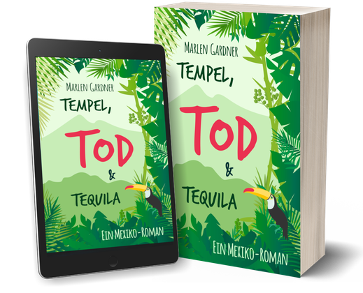 Tempel, Tod und Tequila