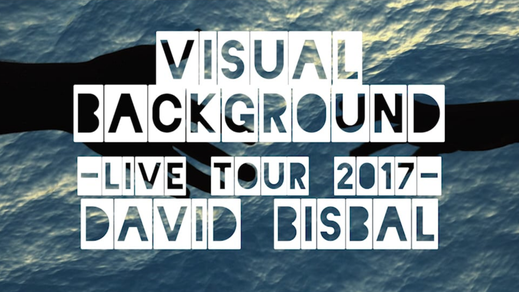 David Bisbal visual background / Live tour 2017