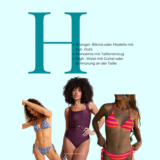 Diese Bikinis / Badeanzüge empfehle ich dem H-Typ