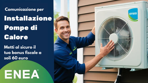 pratica e comunicazione enea per l' installazione di pompe di calore